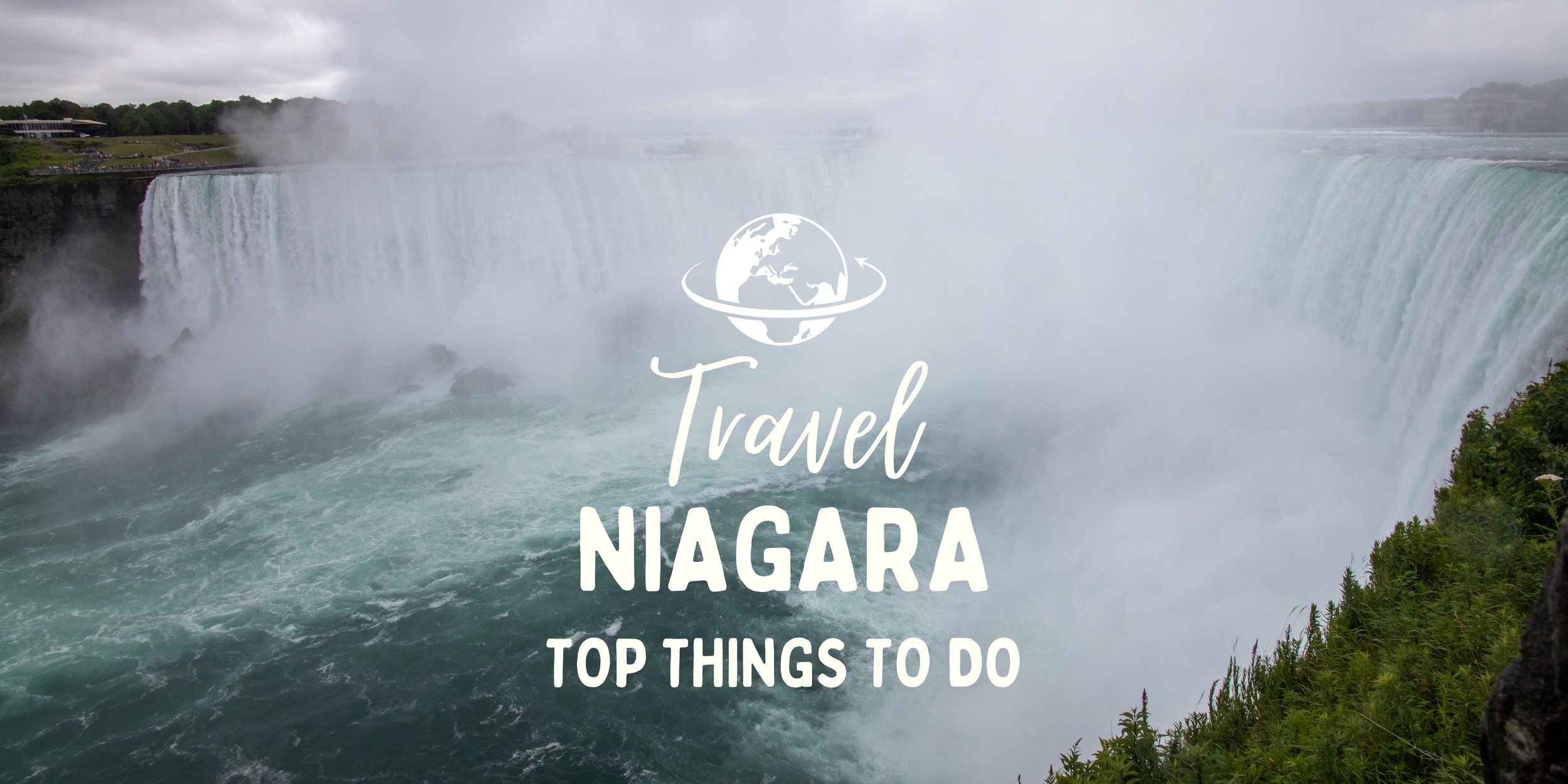 Niagara Falls: Top things to do in Niagara Falls